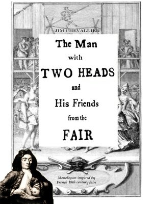 cover image of The Man with Two Heads and His Friends from the Fair